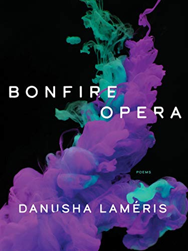 Bonfire Opera : Poems