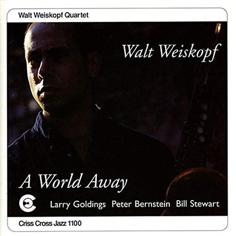 Walt Weiskopf - World Away [CD]