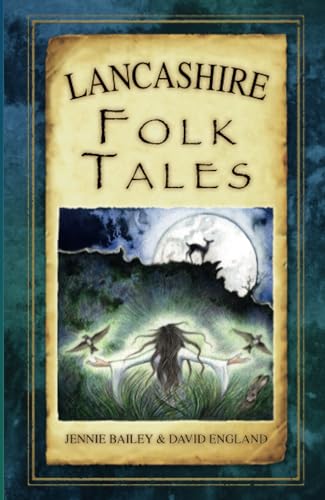 Lancashire Folk Tales