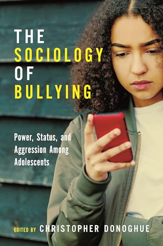 The Sociology of Bullying: Power