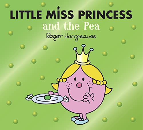 Little Miss Princess and the Pea (Mr. Men & Little Miss Magic)