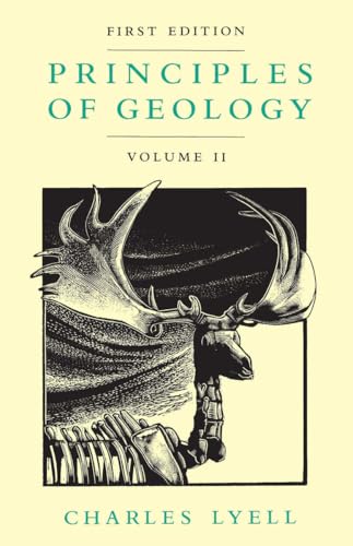 Principles of Geology: v.2: An Inquiry How Far the Former Changes of the Earths Surface are Referable to Causes Now in Operation