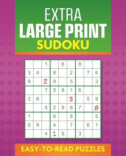 Extra Large Print Sudoku : Easy to Read Puzzles