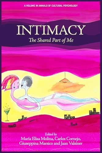 Intimacy : The Shared Part of Me