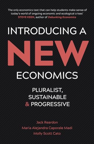 Introducing a New Economics: Pluralist