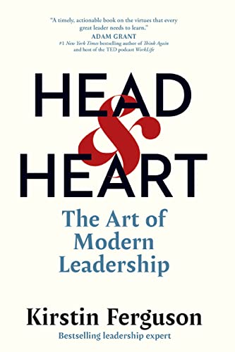 Head & Heart: The Art of Modern Leadership