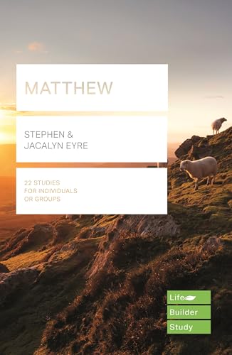 Matthew (Lifebuilder Study Guides) : Being Discipled by Jesus
