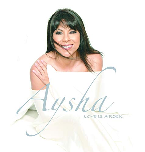 Aysha - Love Is A Rock [CD]