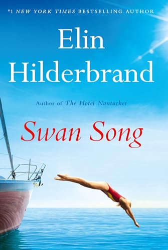 Swan Song : The perfect escapist summer read from the #1 bestseller and author of THE PERFECT COUPLE, now a major Netflix series