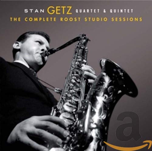 Various - Stan Getz Quartet and Quintet -The Complete Roost Studio Recordings (plus 8 bonus tracks) [CD]