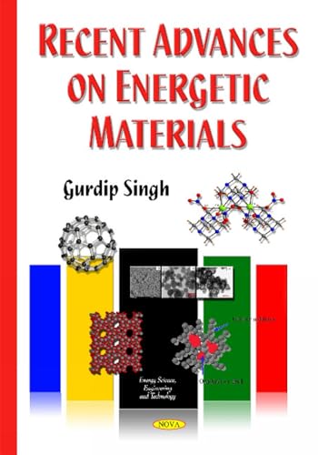 Recent Advances on Energetic Materials