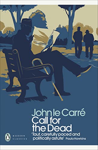 Call for the Dead: John Le Carré (Penguin Modern Classics)