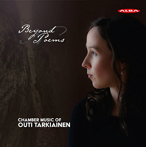 Outi Tarkiainen - Beyond Poems - Chamber Music of Outi Tarkiainen [CD]