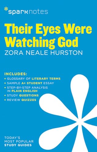 Their Eyes Were Watching God SparkNotes Literature Guide