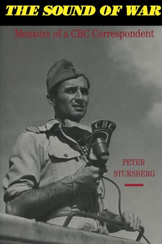 The Sound of War : Memoirs of a CBC Correspondent