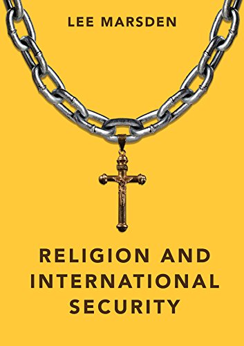 Religion and International Security (Dimensions of Security)