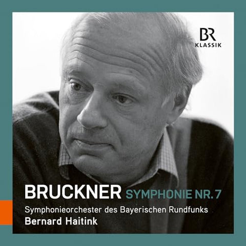 Brso/haitink - Anton Bruckner: Symphony No. 7 [CD]