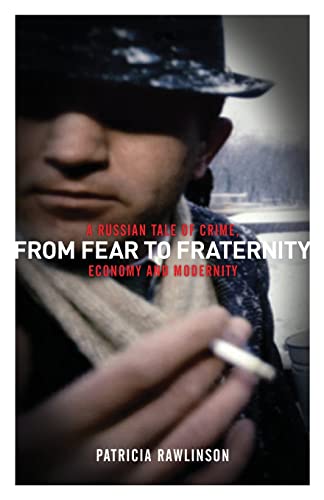 From Fear to Fraternity: A Russian Tale of Crime