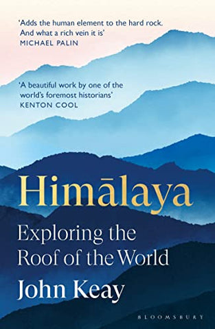 Himalaya: Exploring the Roof of the World