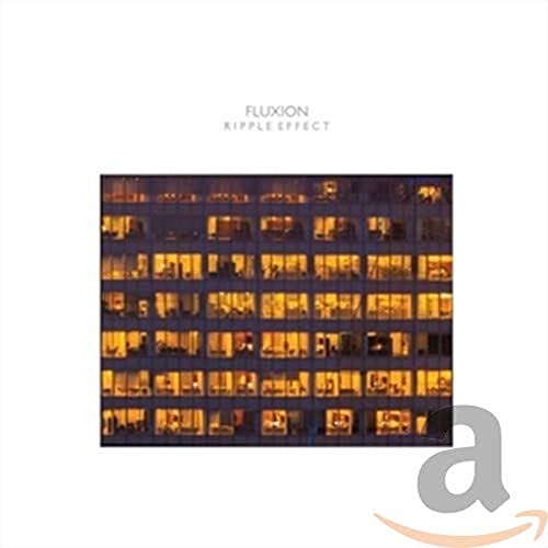 Fluxion - Ripple Effect [CD]