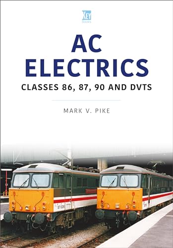 AC Electrics : 86, 87, 90 and DVTs