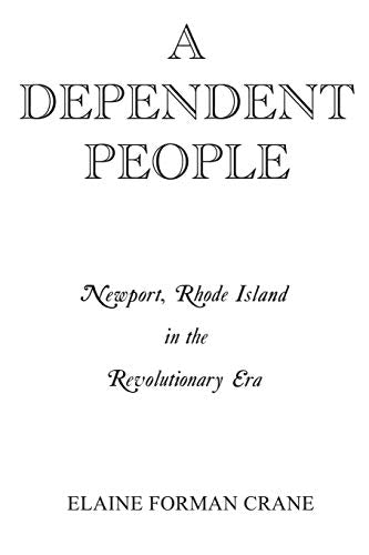 A Dependent People: Newport