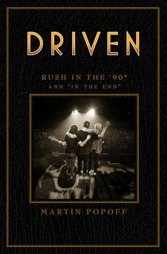 Driven: Rush in the 90s and "in the End"