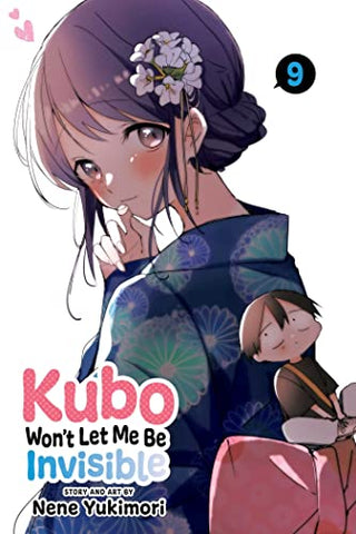 Kubo Won't Let Me Be Invisible, Vol. 9: Volume 9