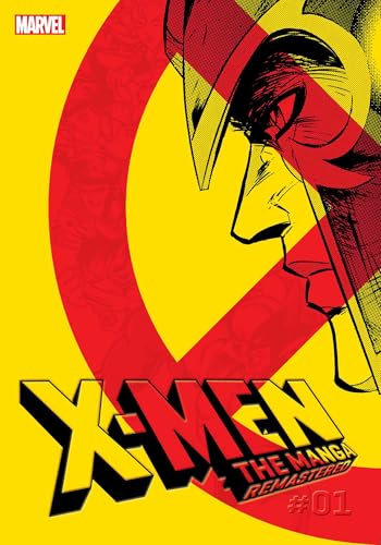 X-Men: The Manga: Remastered, Vol. 1 : Volume 1