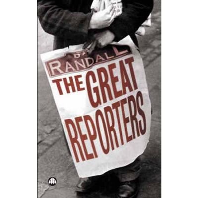 The Great Reporters