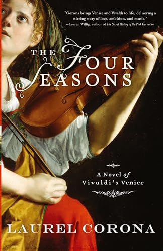 The Four Seasons : A Novel of Vivaldi's Venice