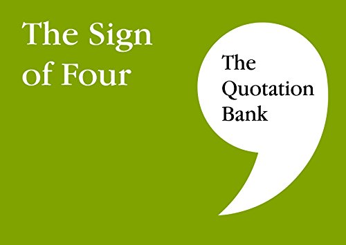 The Quotation Bank: The Sign of Four: The Sign of Four GCSE Revision and Study Guide for English Literature 9-1