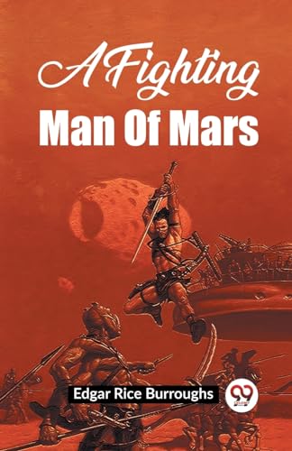 A Fighting Man of Mars