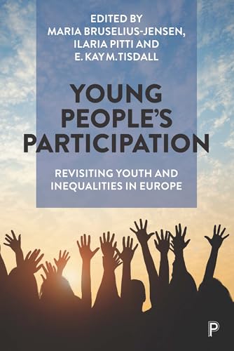 Young People’s Participation : Revisiting Youth and Inequalities in Europe