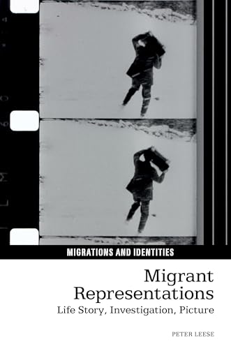 Migrant Representations : Life story, investigation, picture : 9