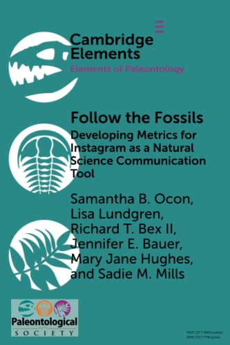 Follow the Fossils : Developing Metrics for Instagram as a Natural Science Communication Tool