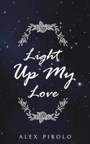 Light Up My Love