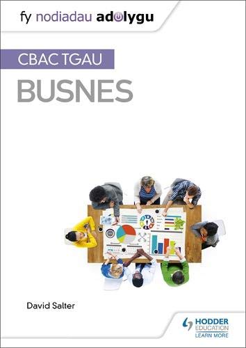 Fy Nodiadau Adolygu: CBAC TGAU Busnes (My Revision Notes)