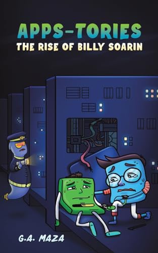 AppS-tories : The Rise of Billy Soarin