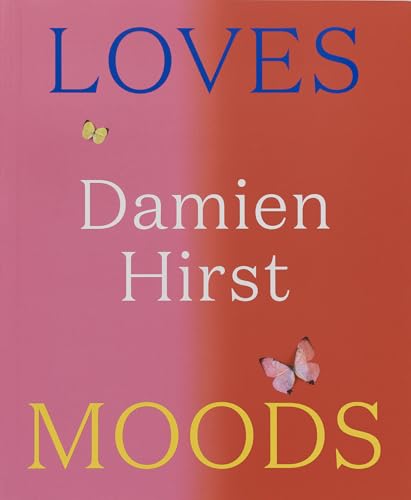 Damien Hirst: Loves Moods