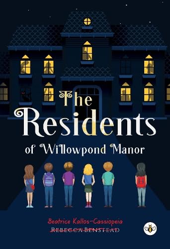 The Residents of Willowpond Manor (Hardback)