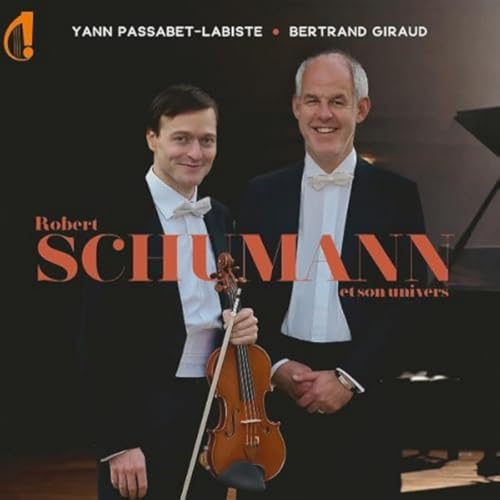 YANN PASSABET-LABISTE / BERTRA - ROBERT SCHUMANN ET SON UNIVERS [CD]