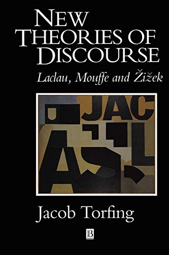 New Theories of Discourse: Laclau