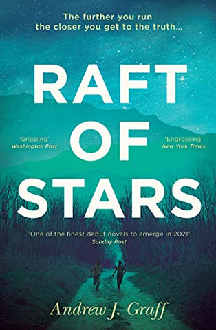 Raft of Stars: The most moving and unforgettable debut novel of spring 2022