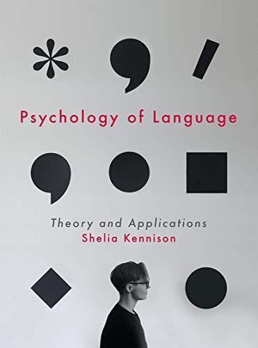 Psychology of Language: Theory and Applications