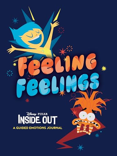 Disney/Pixar Feeling Feelings : Inside Out: A Guided Emotions Journal