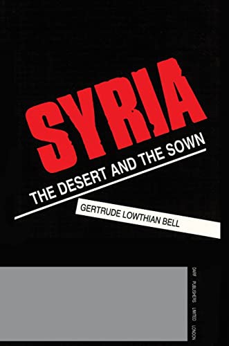 Syria : The Desert and the Sown