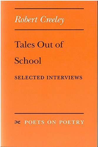 Tales Out of School : Selected Interviews