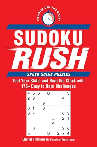 Sudoku Rush : Test Your Skills and Beat the Clock with 175+ Easy to Hard Challenges