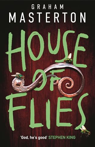 House of Flies : The unmissable new supernatural procedural from the master of the thriller that will keep you up all night in 2025